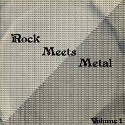 Compilations : Rock Meets Metal Volume 1